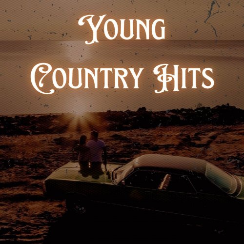 VA - Young Country Hits (2025)