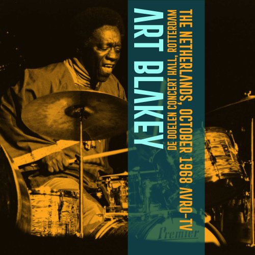 Art Blakey - De Doelen Concert Hall, Rotterdam 1968 (2025)