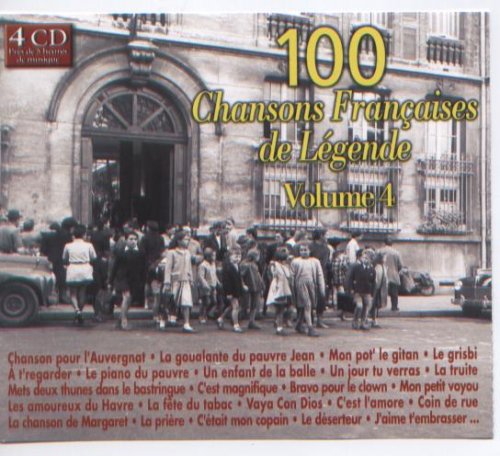 VA - 100 Chansons Françaises de Légende, Vol. 4 (4CD) (2005) CD-Rip