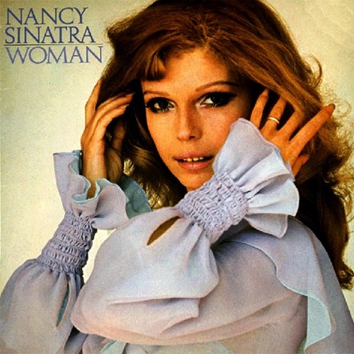 Nancy Sinatra - Woman (1972)