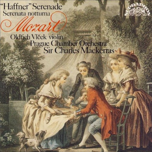 Oldřich Vlček, Prague Chamber Orchestra, Sir Charles Mackerras - Mozart: Serenades Haffner and Notturna (1990)