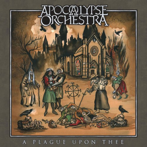 Apocalypse Orchestra - A Plague upon Thee (2025)