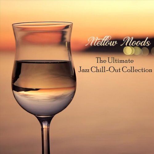 VA - Mellow Moods: The Ultimate Jazz Chill-out Collection (2025)