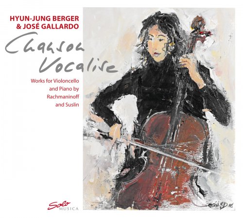 Hyun-Jung Berger, Jose Gallardo - Chanson Vocalise (2012)