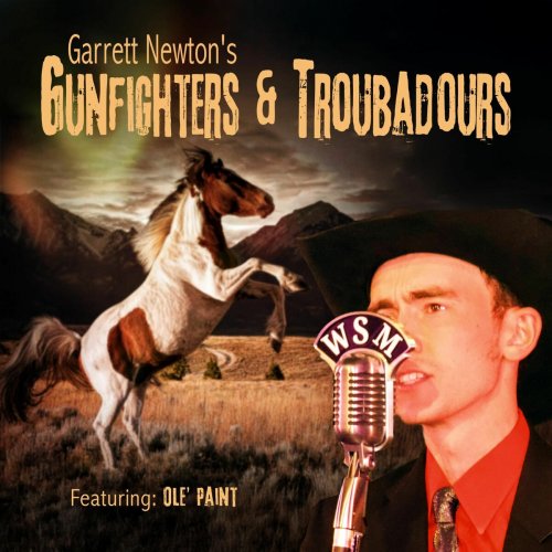 Garrett Newton - Gunfighters & Troubadours (2025)