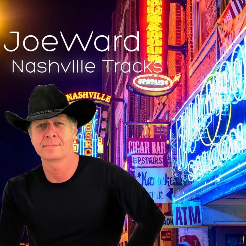 Joe Ward - Nashville Tracks (2025)