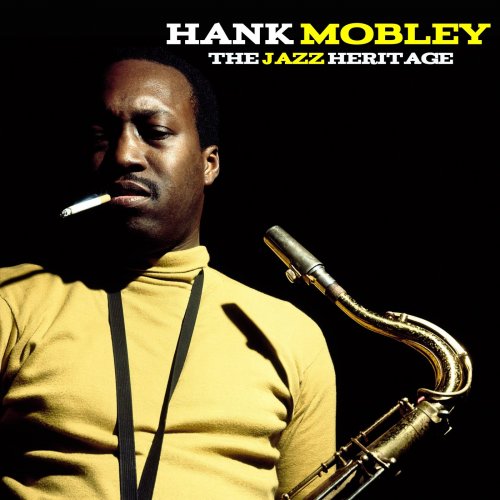 Hank Mobley - The Jazz Heritage (Remastered) (2025) [Hi-Res]