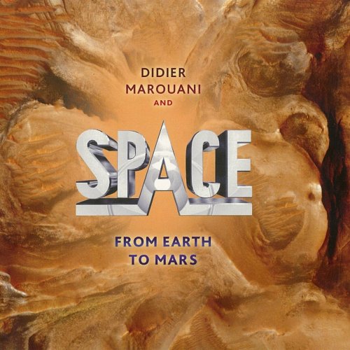 Didier Marouani & Space - From Earth to Mars (2011)