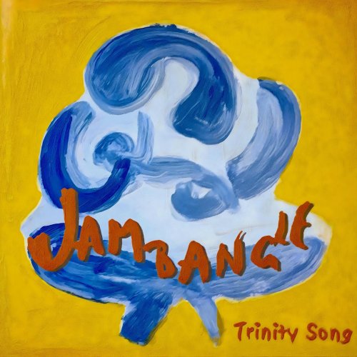 Jambangle - Trinity Song (2025)