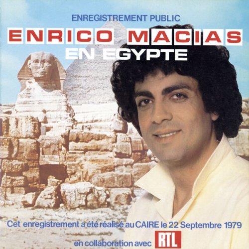 Enrico Macias - En Égypte (2023) Hi-Res