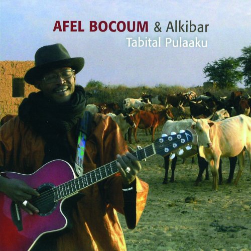 Afel Bocoum, Alkibar - Tabital Pulaaku (2009)