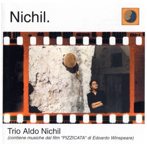 Aldo Nichil Trio - Nichil (1999) FLAC