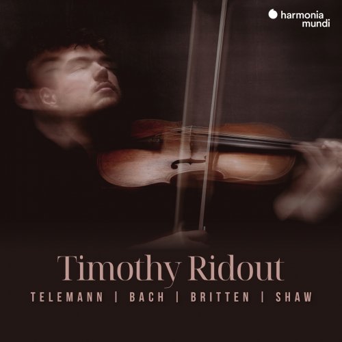 Timothy Ridout - Telemann - Bach - Britten - Shaw (2025) [Hi-Res]