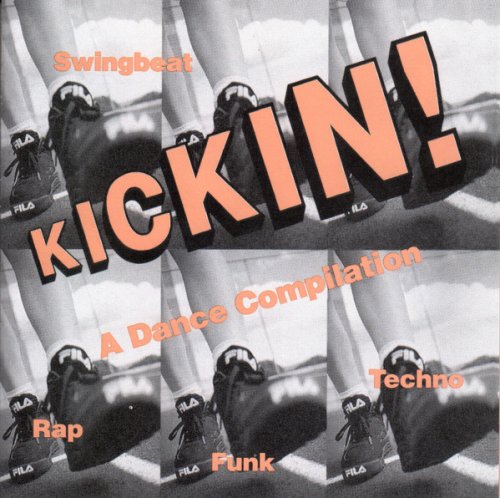 VA - Kickin! A Dance Compilation (1992)