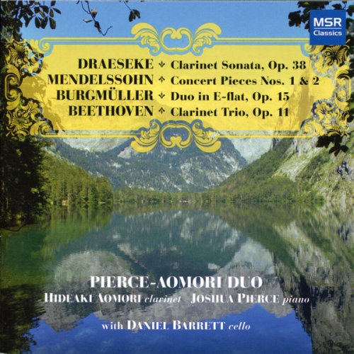 Pierce-Aomori Duo & Daniel Barrett - Beethoven, Burgmuller, Draeseke and Mendelssohn: Music for Clarinet and Piano (2010)