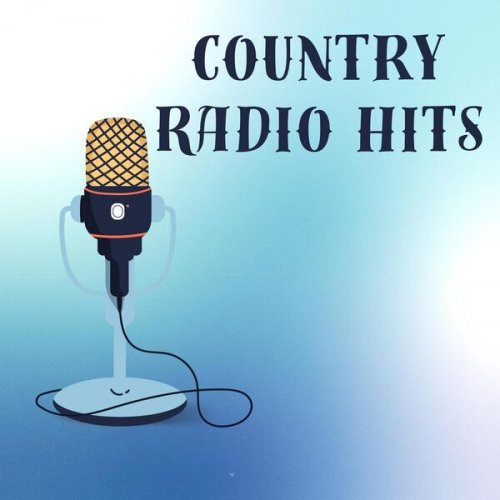 VA - Country Radio Hits (2025)