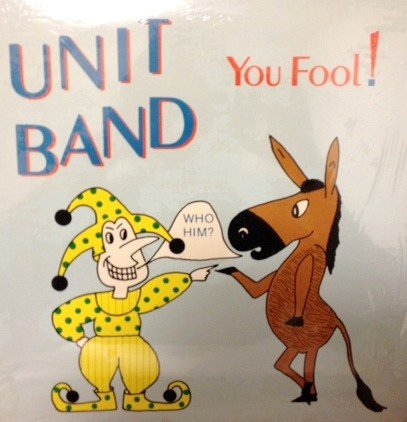 Unit Band - You Fool! (1985)