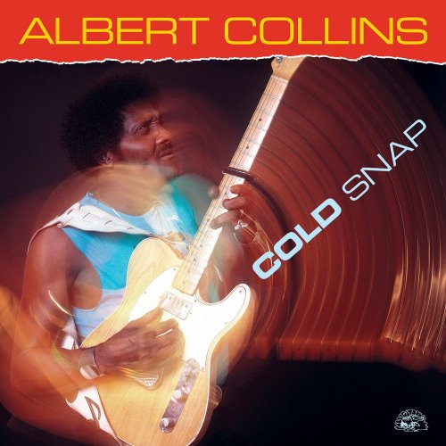 Albert Collins - Cold Snap (1986) [E-AC-3 JOC Dolby Atmos]