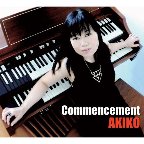 Akiko - Commencement (2014)