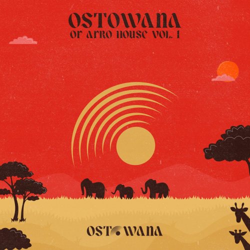 VA - Ostowana Of Afro House Vol. 1 (Best Of 2024) (2025)