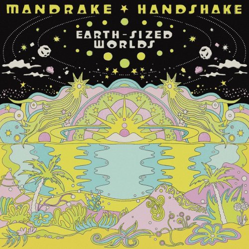 Mandrake Handshake - Earth-Sized Worlds (2025) [Hi-Res]