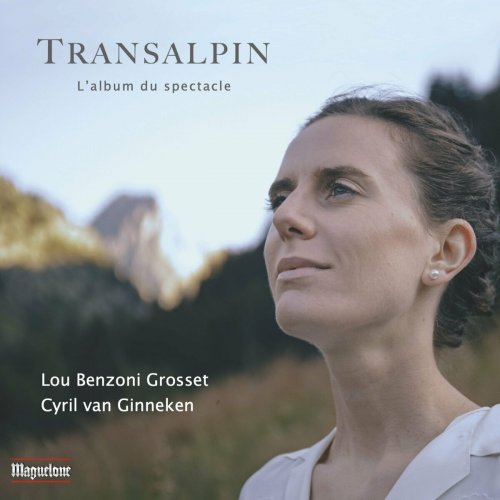 Lou Benzoni Grosset & Cyril van Ginneken - Transalpin (2025) Hi-Res