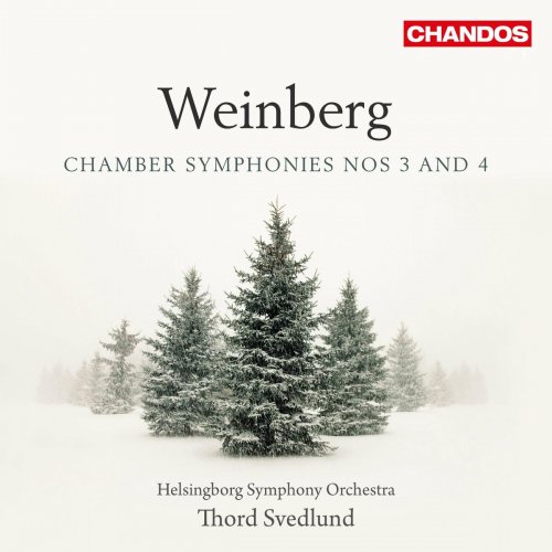 Thord Svedlund - Weinberg: Chamber Symphonies Nos. 3 & 4 (2015)