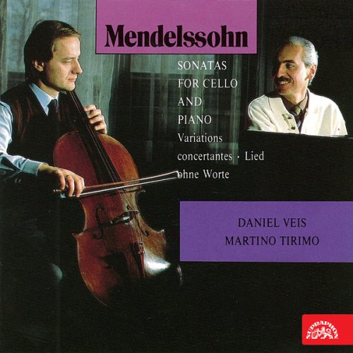 Daniel Veis, Martino Tirimo - Mendelssohn: Works for Cello and Piano (1991)