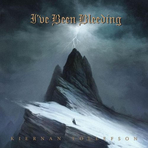 Kiernan Tollefson - I've Been Bleeding (2025) [Hi-Res]