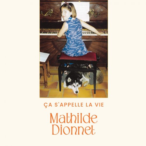 Mathilde Dionnet - Ça s'appelle la vie (2025) [Hi-Res]