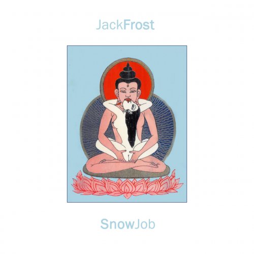 Jack Frost, Steve Kilbey and Grant McLennan - Snow Job (Remastered 2025) (1996)