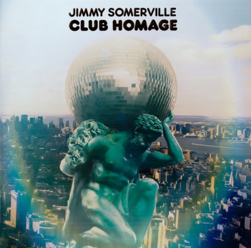 Jimmy Somerville - Club Homage (2016) CD-Rip