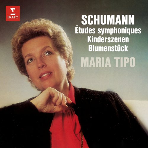 Maria Tipo - Schumann: Études symphoniques, Kinderszenen & Blumenstück (2025)