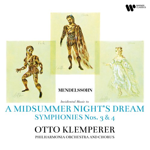 Otto Klemperer - Mendelssohn: A Midsummer Night's Dream, Symphonies Nos. 3 "Scottish" & 4 "Italian" (2025) [Hi-Res]