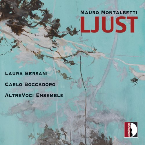 Laura Bersani, Carlo Boccadoro & Altrevoci Ensemble - Ljust (2025) Hi-Res