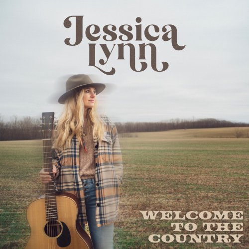 Jessica Lynn - Welcome to the Country (2025)