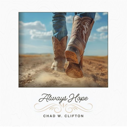 Chad W. Clifton - Always Hope (2025) [Hi-Res]