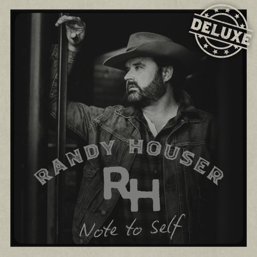 Randy Houser - Note To Self (Deluxe) (2025) [Hi-Res]