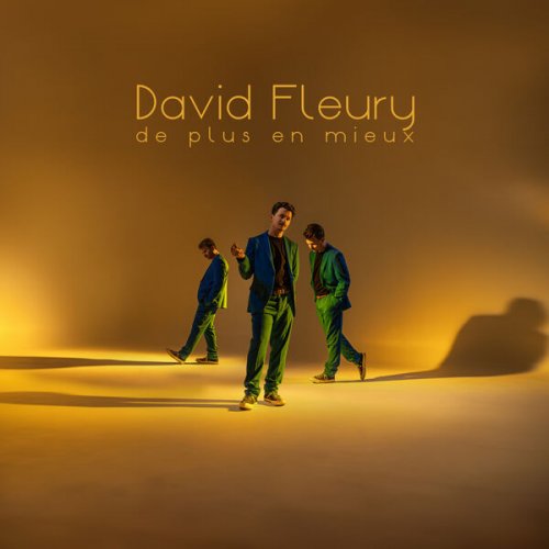 David Fleury - De plus en mieux (2025) Hi-Res