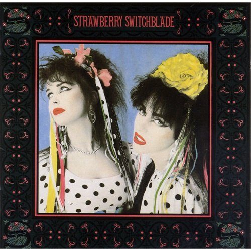 Strawberry Switchblade - Strawberry Switchblade (1985)