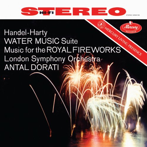 London Symphony Orchestra & Antal Doráti - Handel/Harty: Water Music (Suite); Music for the Royal Fireworks (2025)