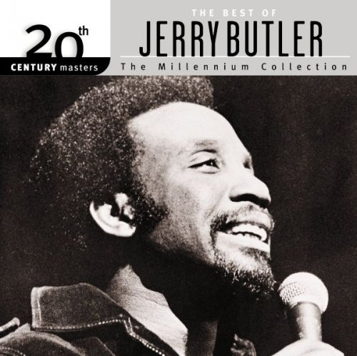 Jerry Butler - 20th Century Masters - The Millennium Collection: Best Of Jerry Butler (2000)