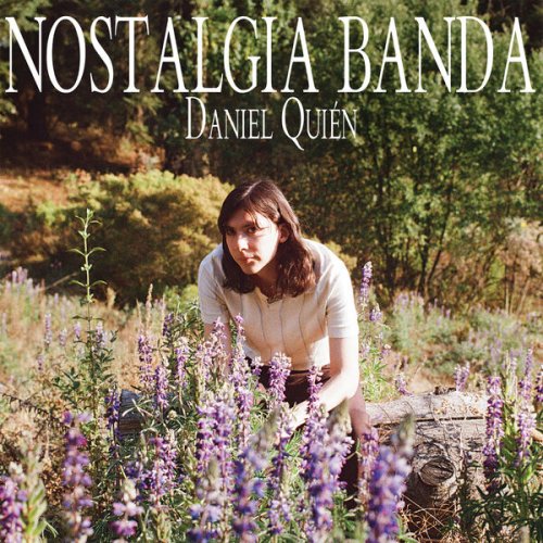 Daniel Quien - Nostalgia Banda (2025) Hi-Res