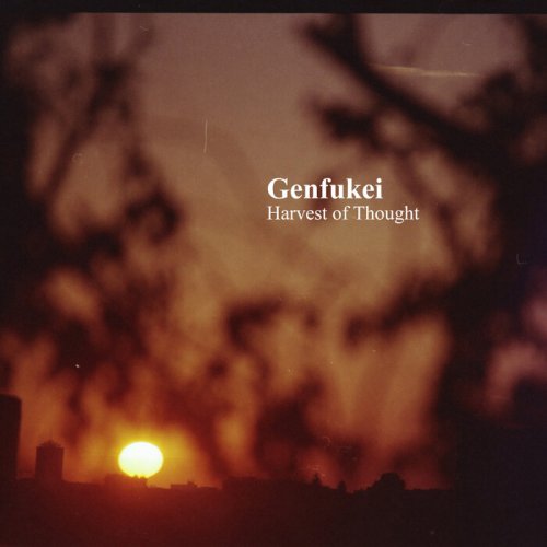 Genfukei - Harvest of Thought (2025)