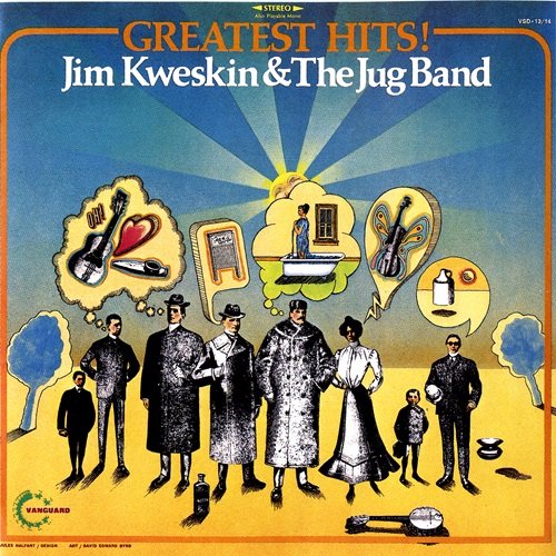 Jim Kweskin & The Jug Band - Greatest Hits (2006)