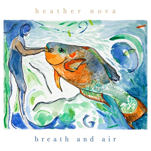 Heather Nova - Breath and Air (2025) [Hi-Res]