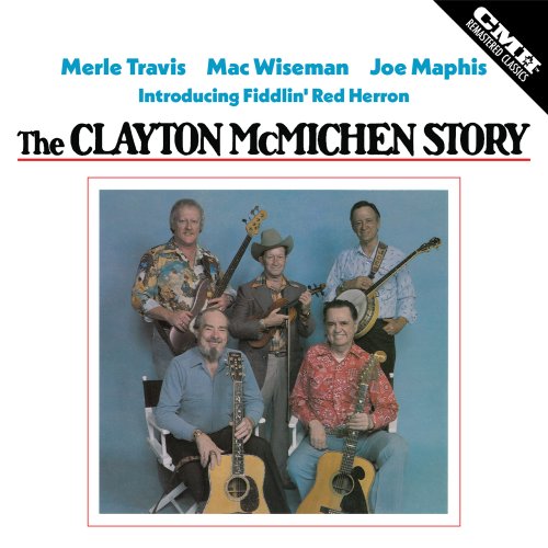 Merle Travis, Mac Wiseman, Joe Maphis - The Clayton McMichen Story (2025) [Hi-Res]