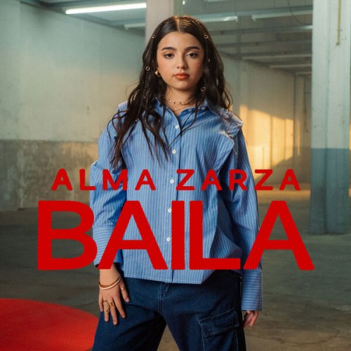 Alma Zarza - BAILA (2025) Hi-Res