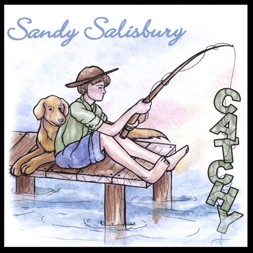 Sandy Salisbury - Catchy (2006)