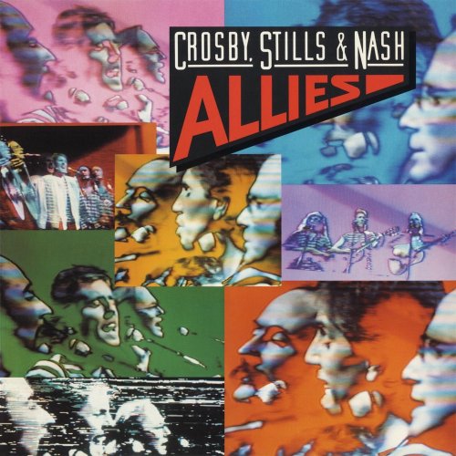 Crosby, Stills & Nash - Allies (1983) [E-AC-3 JOC Dolby Atmos]